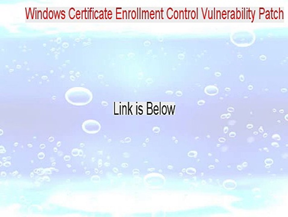 Windows Certificate Enrollment Control Vulnerability Patch (Windows XP) Keygen [Instant Download]