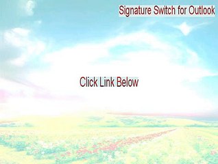Signature Switch for Outlook Free Download [Instant Download]