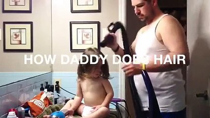 How Daddy Does His Daughter&#039;s Hair