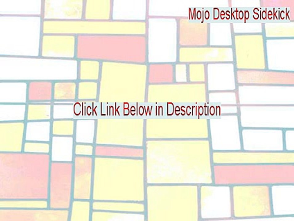 Mojo Desktop Sidekick Download Free (Download Here)
