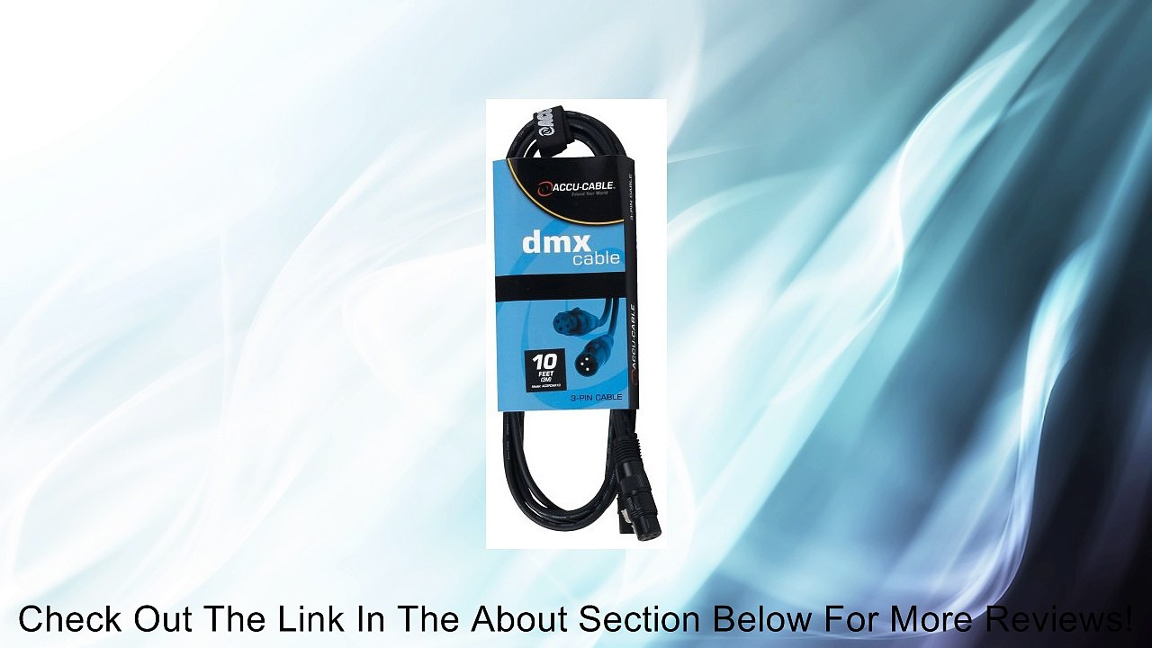 Accu Cable Ac3Pdmx10 Ten Foot 3 Pin True Dmx Cable Review