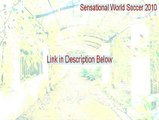 Sensational World Soccer 2010 Free Download [Sensational World Soccer 2010sensational world soccer 2010]