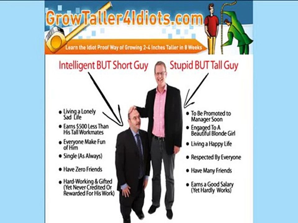 My Honest Grow Taller 4 Idiots Review