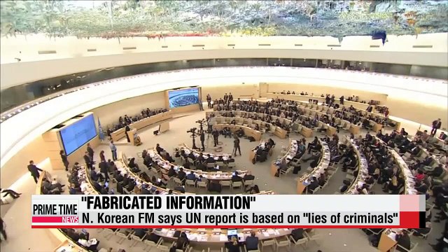 N. Korean FM claims UN human rights report is based on lies of criminals