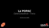 POPAC - Reportage Canal Coquelicot