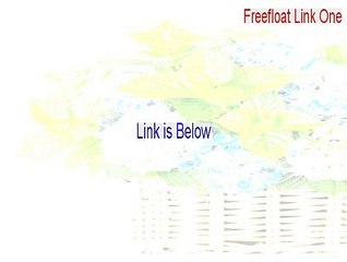 Freefloat Link One Full [Freefloat Link Onefree float link one 2015]
