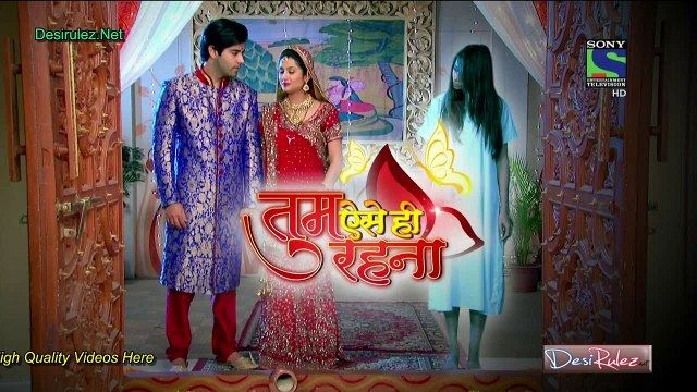 Tum Aise Hi Rehna 4th March 2015 Part2