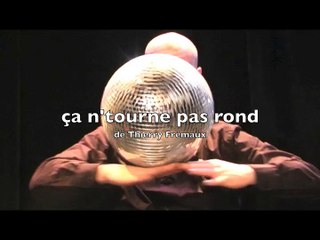 Ca N'Tourne Pas Rond - Numéro Balles Contact