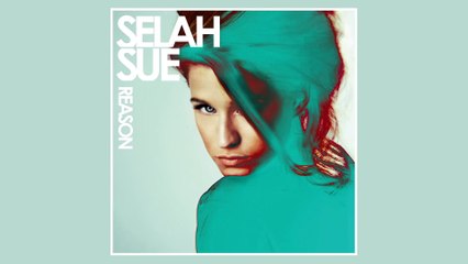 Selah Sue - Reason (Official Audio)