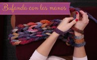 DIY: Cómo hacer una bufanda o un cuello con las manos | María G. Lomas