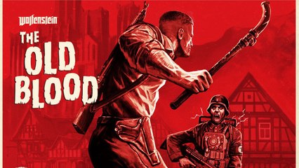 Wolfenstein: The Old Blood Gameplay Trailer
