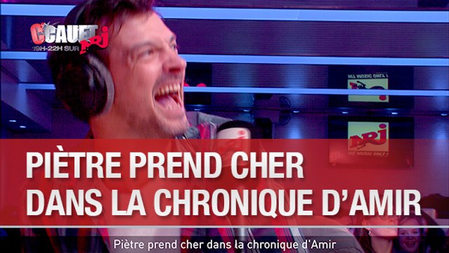 Piètre prend cher dans la chronique d'Amir - C'Cauet sur NRJ