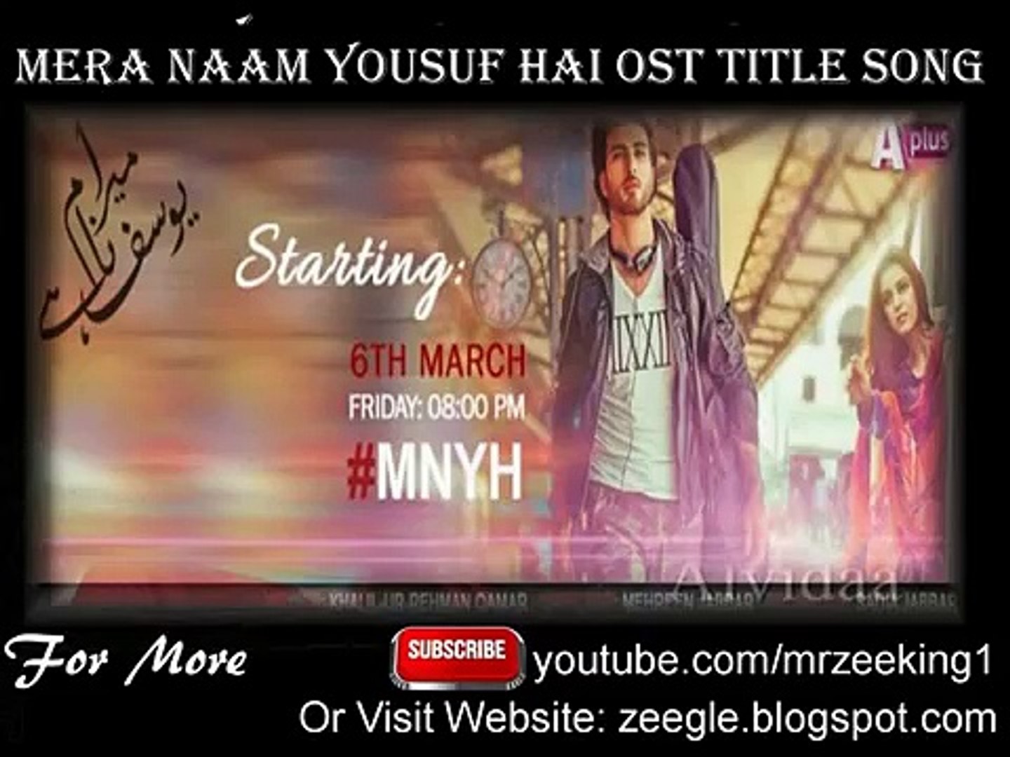 ⁣Mera Naam Yousuf Hai OST Video Song