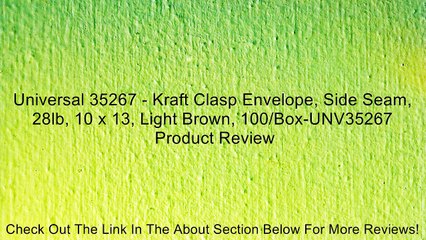 Universal 35267 - Kraft Clasp Envelope, Side Seam, 28lb, 10 x 13, Light Brown, 100/Box-UNV35267 Review