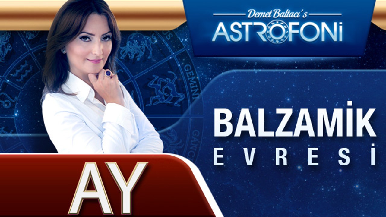 BALZAMİK Evresi