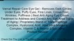Vernal Repair Care Eye Gel - Removes Dark Circles Under Eyes, Puffy Eyes, Fine Lines, Crows Feet, Wrinkles, Puffiness | Best Anti Aging Eye Cream Treatment to Address and Correct Any Eye Area Signs of Aging | Proprietary Blend of Triple Peptides Complex,