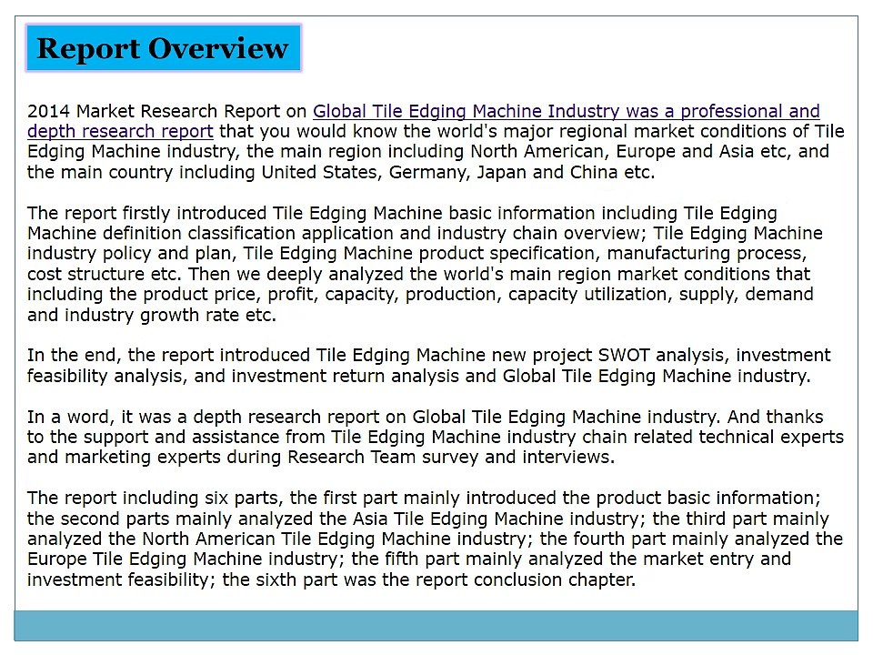 Global Tile Edging Machine Market 2014 Size, Share, Growth, Trends, Demand and Forecast