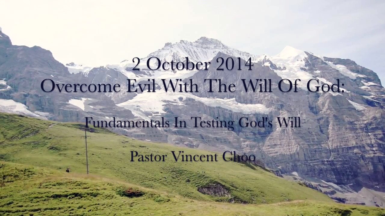 Fundamentals In Testing God's Will