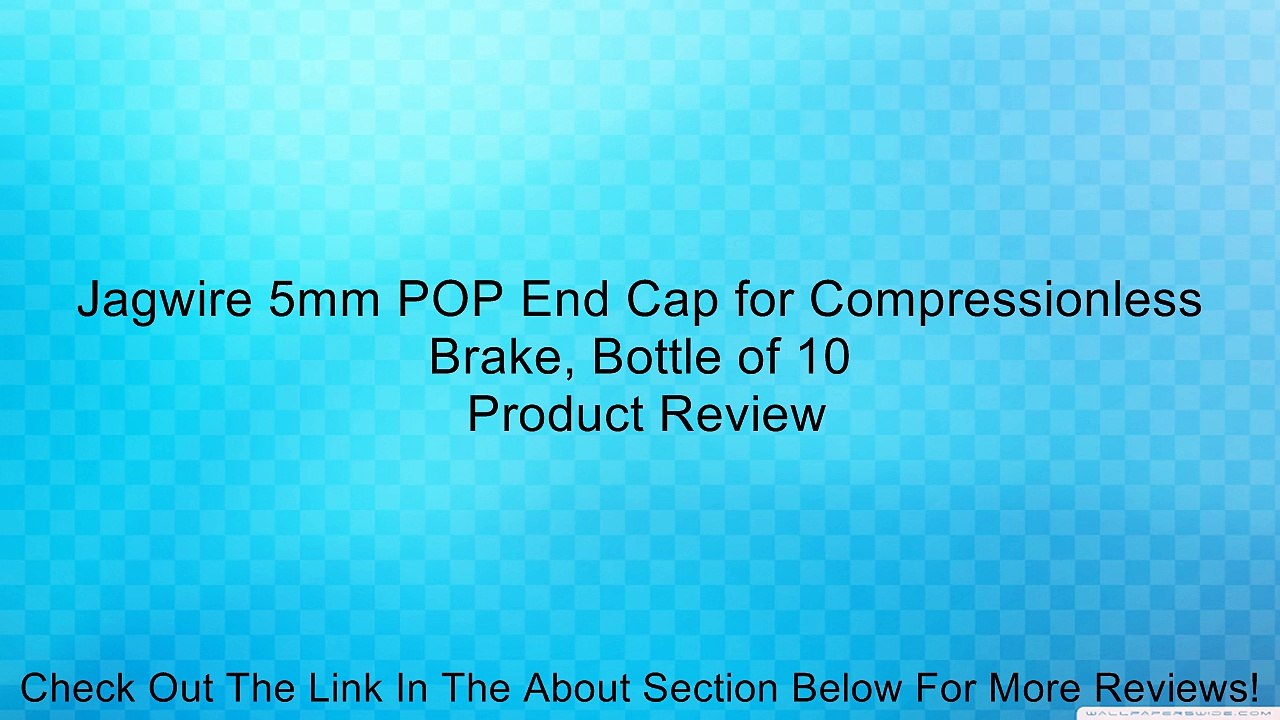 Jagwire 5mm POP End Cap for Compressionless Brake, Bottle of 10 Review