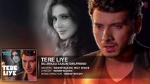 'Tere Liye' FULL AUDIO Song | Indeep Bakshi | Dilliwaali Zaalim Girlfriend | T-Series