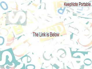 KeepNote Portable Full - Legit Download (2015)