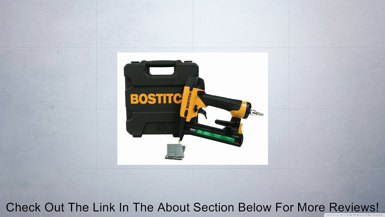 BOSTITCH SX1838K 18-Gauge Narrow-Crown Stapler Review