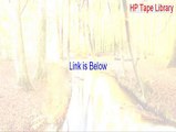 HP Tape Library Keygen [hp tape library msl2024 2015]