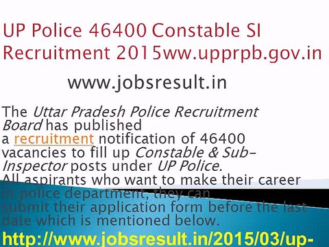 UP Police Recruitment 2015 Apply Online 46400 SI, Constable Posts