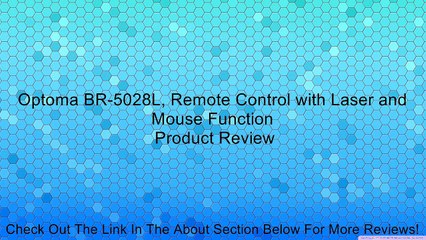 Optoma BR-5028L, Remote Control with Laser and Mouse Function Review