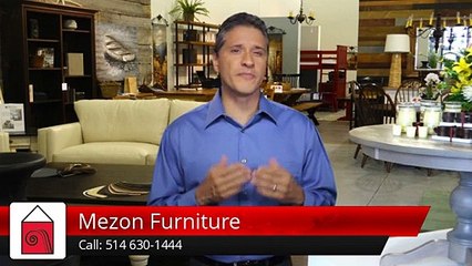 Mezon Furniture Pointe-Claire - Montreal  Amazing Five Star Review by Gina A.