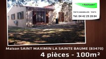 A vendre - Maison/Villa - SAINT MAXIMIN LA SAINTE BAUME (83470) - 4 pièces - 100m²