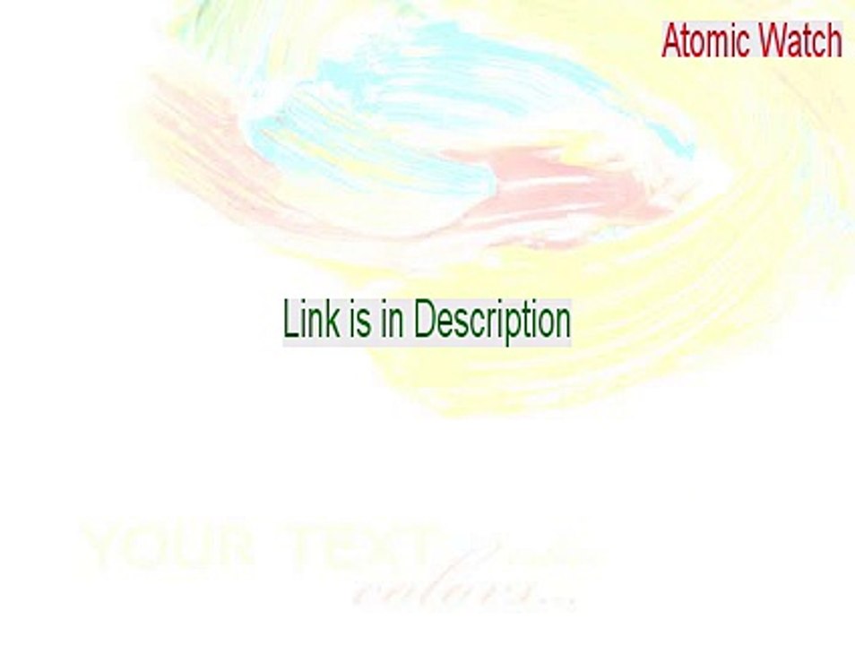 Atomic Watch Keygen (Download Now 2015)