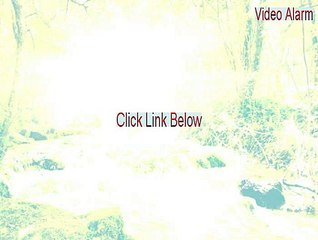 Video Alarm Crack (Download Now)