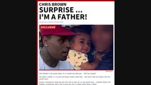 Chris Brown Allegedly The Father of 9 Month Old Girl by Former Model