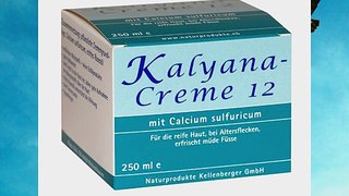 Kalyana Creme 12 mit Calcium sulfuricum 250 ml