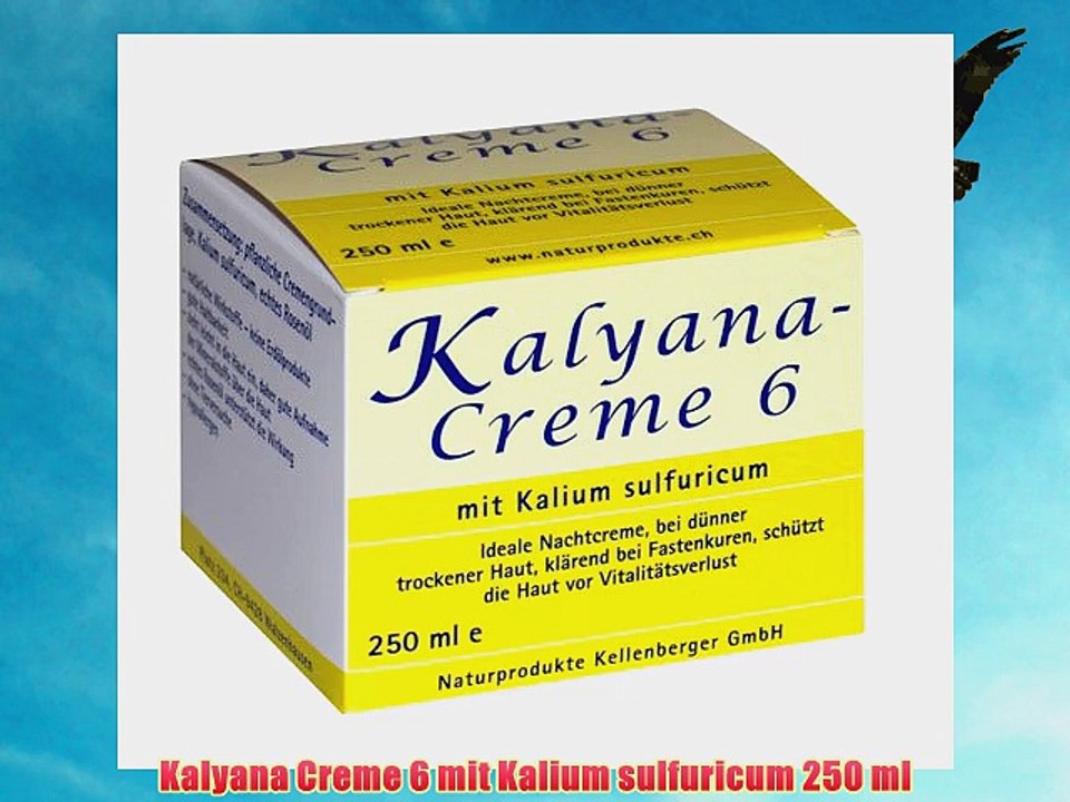 Kalyana Creme 6 mit Kalium sulfuricum 250 ml