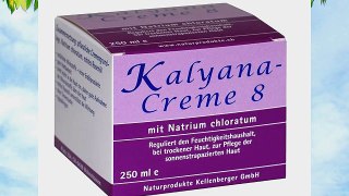 Kalyana Creme 8 mit Natrium chloratum 250 ml