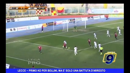 LECCE | Primo ko per Bollini ma è solo una battuta d'arresto