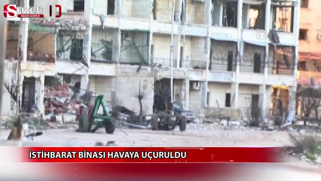 İstihbarat binası havaya uçuruldu