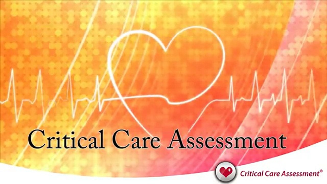 Critical Care Assessment