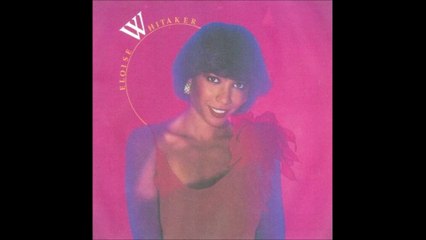 Eloise Whitaker - Don't Turn Your Back On Love (1981)