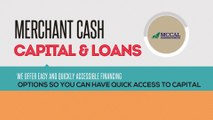 Merchant Cash Capital & Loans - Your Source Of Working Capital Financing