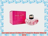 Yves Saint Laurent Ysl Baby Doll Perfume For Women 100ml Edt Spray