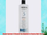 Nioxin System 5 Cleanser for Medium to Coarse Hair 33.8 oz