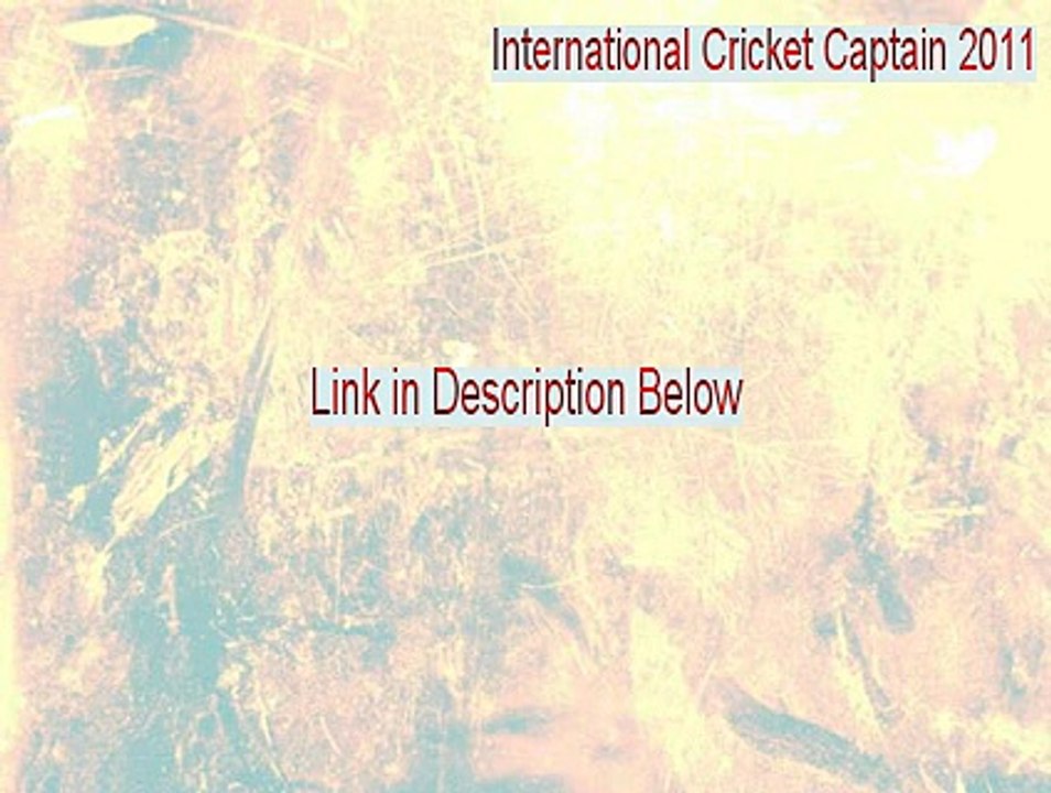 International Cricket Captain 2011 Key Gen - Legit Download 2015