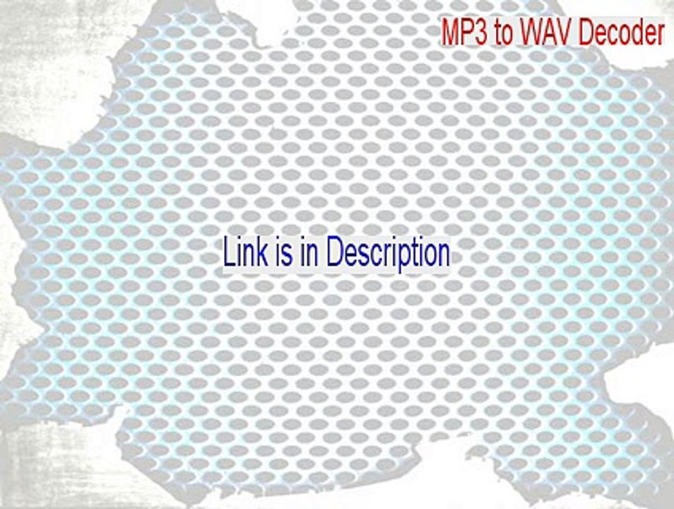 MP3 to WAV Decoder Full (Free Download 2015)