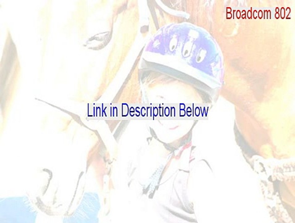 Broadcom 802.11g Network Adapter Full Download (Download Now)