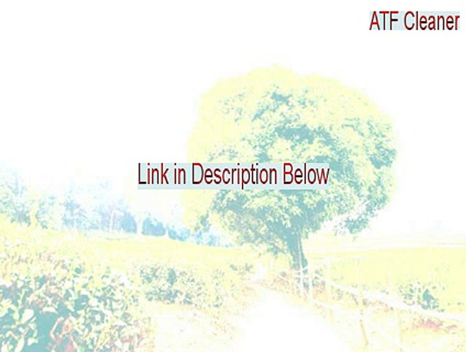 ATF Cleaner Crack (ATF Cleaneratf cleaner 2015)