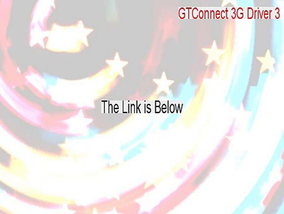 GTConnect 3G Driver 3.313.zip Download Free [Download Here 2015]