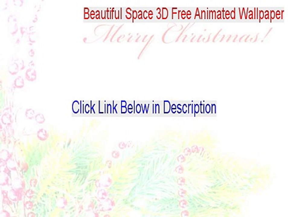 Beautiful Space 3D Free Animated Wallpaper & Screensaver Download Free [Instant Download 2015]